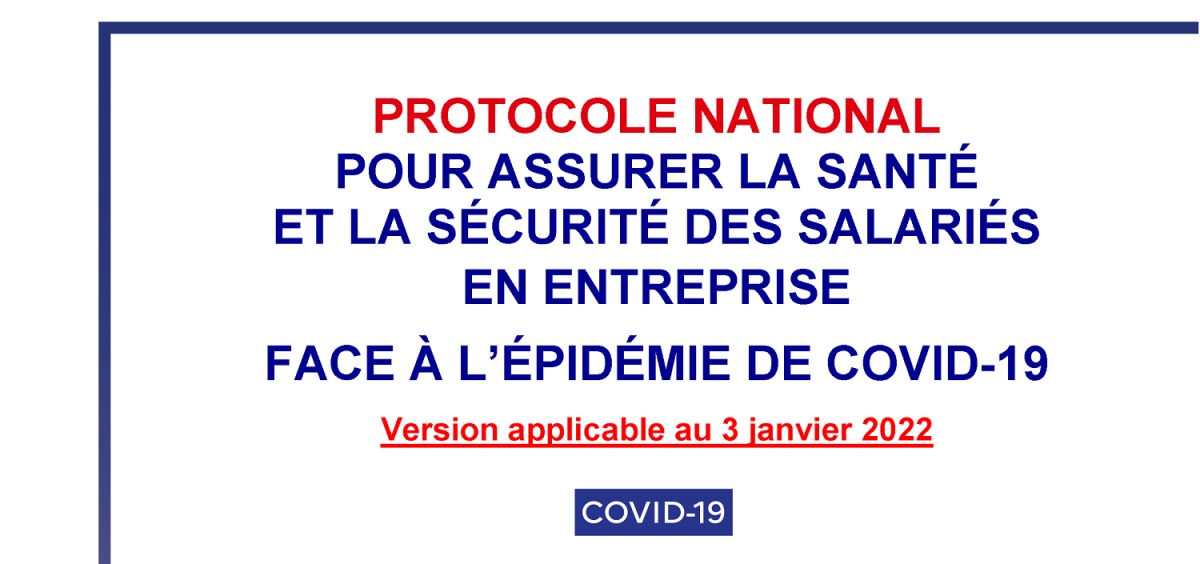 Protocole sanitaire : le ministère du Travail publie la version applicable au 03/01/2022